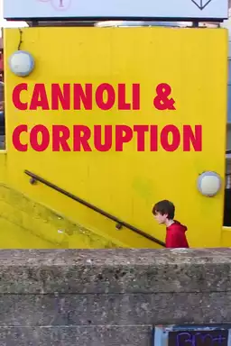 Cannoli and Corruption