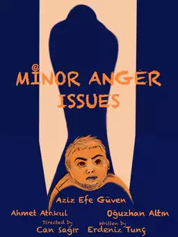 Minor Anger Issues
