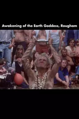 Awakening of the Earth Goddess, Rougham