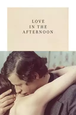 Love in the Afternoon