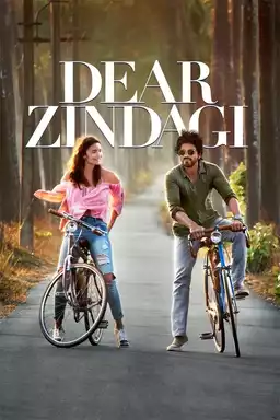 Dear Zindagi