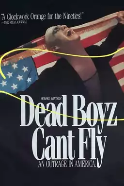 Dead Boyz Can't Fly