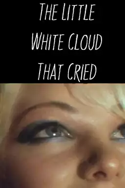 The Little White Cloud That Cried