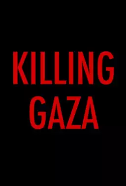 Killing Gaza