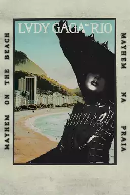 Lady Gaga: MAYHEM on the Beach