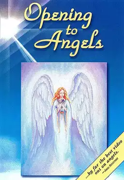 Opening to Angels