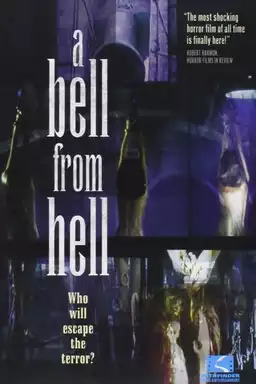 Bell from Hell