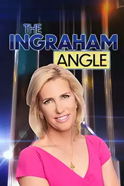 The Ingraham Angle