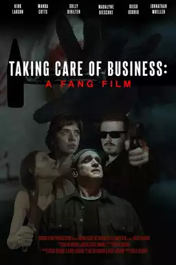 Taking Care of Business: A Fang Film