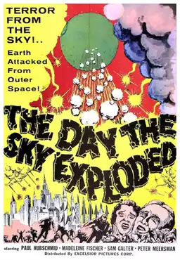 The Day the Sky Exploded