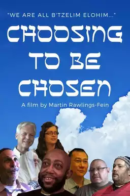 Choosing to Be Chosen