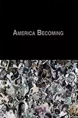 America Becoming