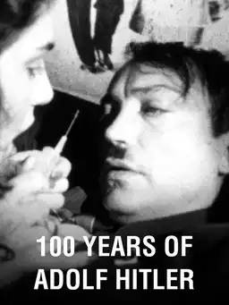 100 Years of Adolf Hitler