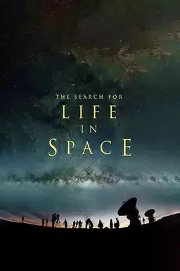 The Search for Life in Space