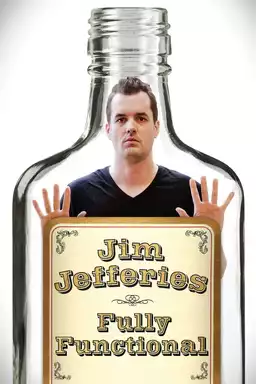 Jim Jefferies: Fully Functional