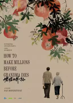 How to Make Millions Before Grandma Dies
