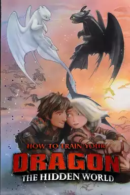 How to Train Your Dragon: The Hidden World