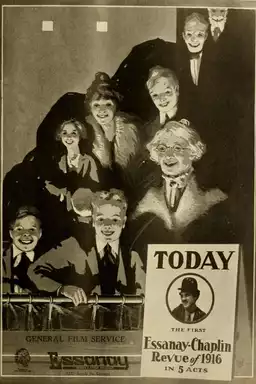 The Essanay-Chaplin Revue of 1916