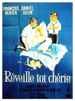 Réveille-toi, chérie