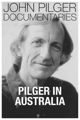 Pilger in Australia