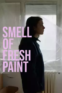 The Smell of Fresh Paint