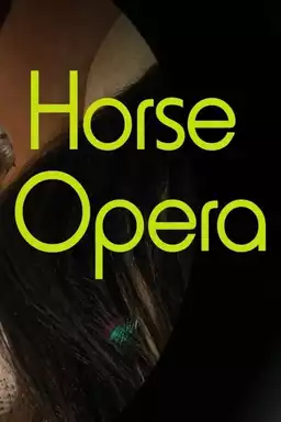 Horse Opera