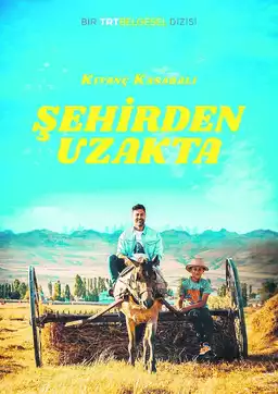 Şehirden Uzakta