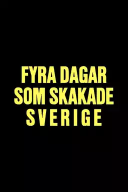 Four days that shook Sweden - Midsummer crisis 1941
