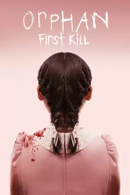 Orphan: First Kill