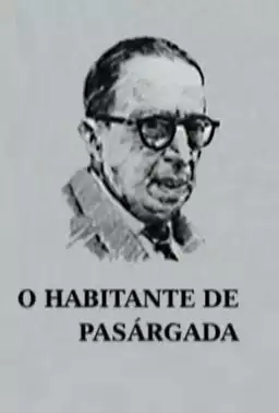 O Habitante de Pasárgada