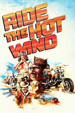 Ride The Hot Wind