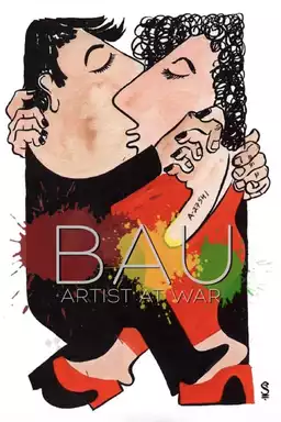 Bau, Artist at War