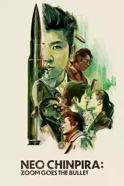 Neo Chinpira: Zoom Goes the Bullet