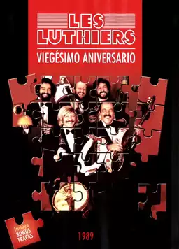 Les Luthiers: Viegésimo aniversario