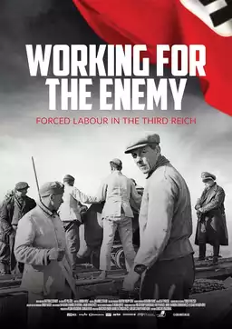 Working for the Enemy: Forced Labour in the Third Reich