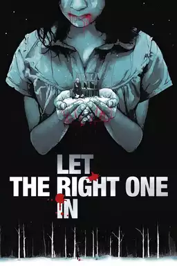 Let the Right One In