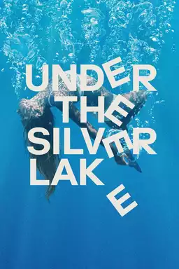 Under the Silver Lake