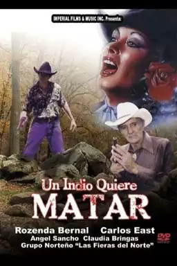 Un indio quiere matar