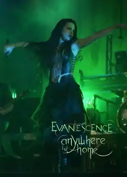 Evanescence: Anywhere But Home