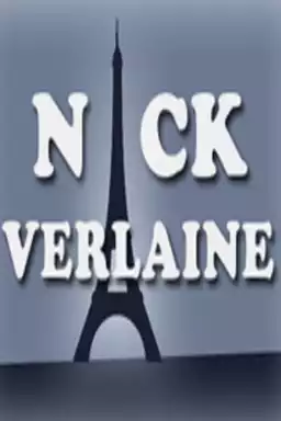 Nick Verlaine ou Comment voler la tour Eiffel