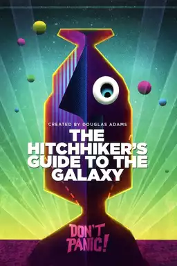 The Hitch Hikers Guide to the Galaxy