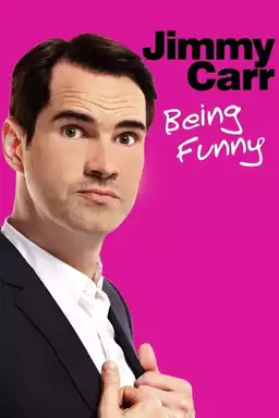 Jimmy Carr: Being Funny