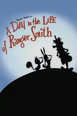 A Day in the Life of Ranger Smith