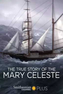 The True Story of the Mary Celeste