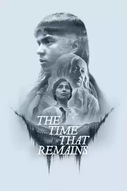 The Time That Remains