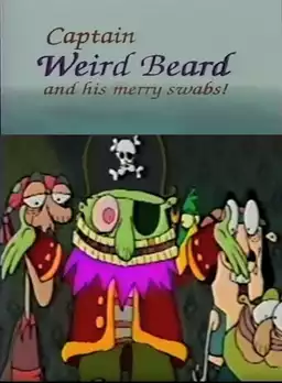 Captain Weirdbeard and His Merry Swabs