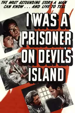 I Was a Prisoner on Devil's Island