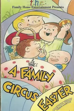 A Family Circus Easter