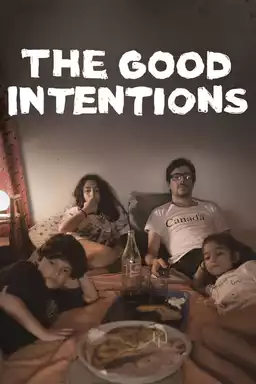 The Good Intentions