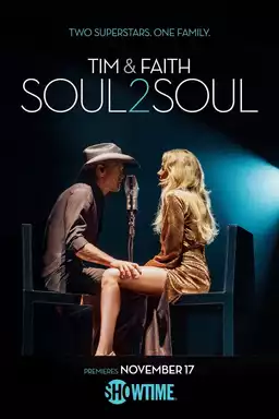 Tim & Faith: Soul2Soul